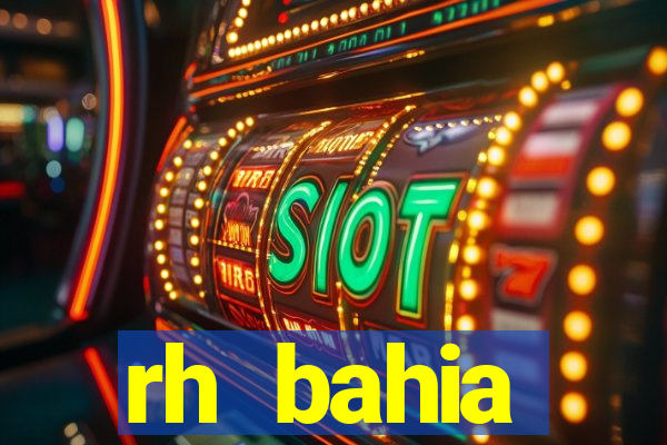 rh bahia contracheque 2022